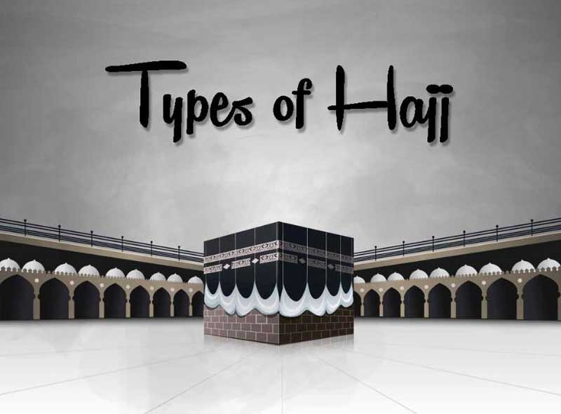 Types of Hajj, ifrad, qiran and tamattu